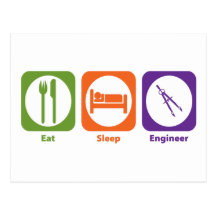 Eat Sleep Engineer Post Card