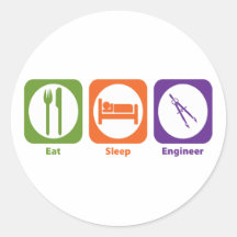 Eat Sleep Engineer Round Sticker