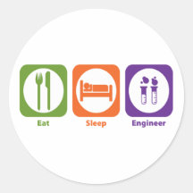 Eat Sleep Engineer Round Stickers