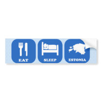 Eat Sleep Estonia Bumper Sticker