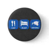 Eat Sleep Estonia Button