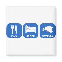 Eat Sleep Estonia Magnets