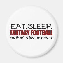 Eat Sleep Fantasy Football Magnets
