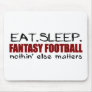 Eat Sleep Fantasy Football Mouse Mats