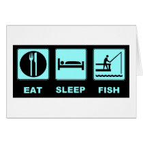 Eat Sleep Fish fishing gifts Cards