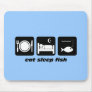 eat sleep fish fishing mouse pad