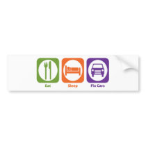 Eat Sleep Fix Cars Bumper Sticker