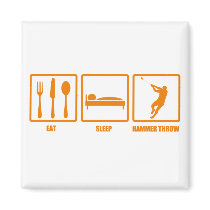 Eat Sleep Hammer Throw Magnets