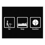 Eat, Sleep, Headshot - FPS Gamer Announcement