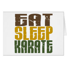 Eat Sleep Karate 1 Card