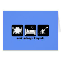 eat sleep kayak card