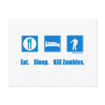 Eat. Sleep. Kill zombies.