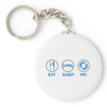 Eat, Sleep, Mix Again - DJ Disc Jockey Music Deck keychains
