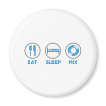Eat, Sleep, Mix Again - DJ Disc Jockey Music Deck Refrigerator Magnets