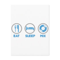 Eat, Sleep, Mix Again - DJ Disc Jockey Music Deck Post Cards