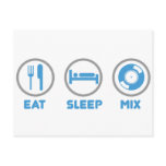 Eat, Sleep, Mix Again - DJ Disc Jockey Music Deck postcards