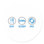 Eat, Sleep, Mix Again - DJ Disc Jockey Music Deck stickers