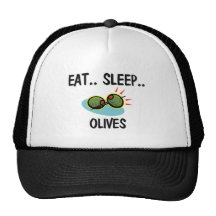 Eat Sleep OLIVES Hats
