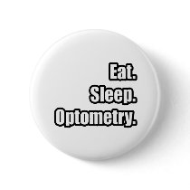Eat. Sleep. Optometry.