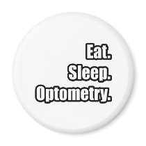 Eat. Sleep. Optometry.