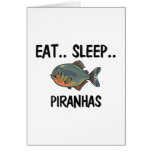 Eat Sleep PIRANHAS Card