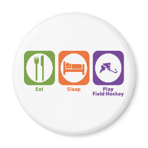 Eat Sleep Play Field Hockey Magnets