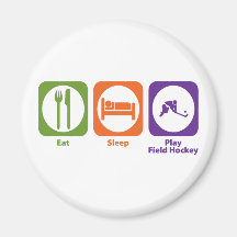 Eat Sleep Play Field Hockey Magnets