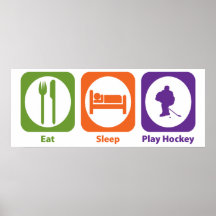 Eat Sleep Play Hockey Poster