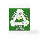 Eat Sleep PLAY TENNIS! Greeting Card