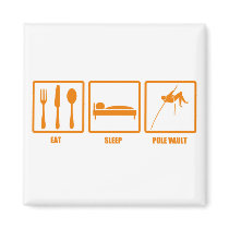 Eat Sleep Pole Vault Refrigerator Magnets