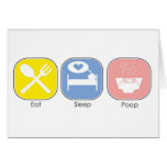 Eat Sleep Poop Greeting Card