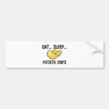 Eat Sleep POTATO CHIPS Bumper Stickers