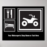 Eat Sleep QUAD! Poster