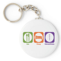 Eat Sleep Rehabilitate Keychains