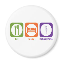 Eat Sleep Rehabilitate Refrigerator Magnets