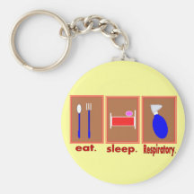 Eat Sleep Respiratory Key Chain