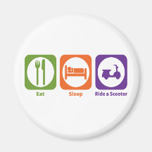 Eat Sleep Ride a Scooter Magnets