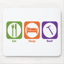 Eat Sleep Roof Mouse Mats