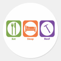 Eat Sleep Roof Stickers