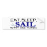 Eat Sleep Sail Bumper Sticker