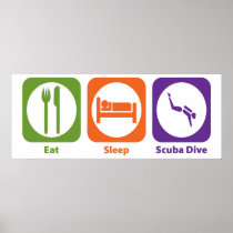 Eat Sleep Scuba Dive Posters