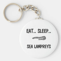 Eat Sleep SEA LAMPREYS Keychains