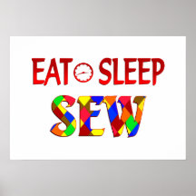Eat Sleep Sew Posters