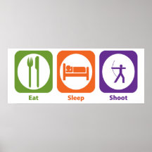 Eat Sleep Shoot Poster