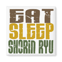 Eat Sleep Shorin Ryu 1 magnets