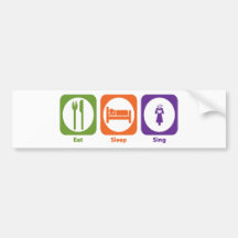 Eat Sleep Sing Bumper Sticker