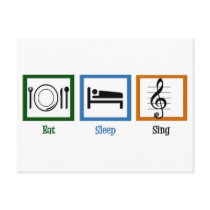 Eat Sleep Sing Postcard