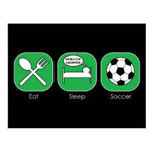 Eat Sleep Soccer Post Cards