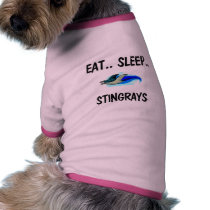 Eat Sleep STINGRAYS Dog Clothes