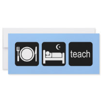 Eat sleep teach